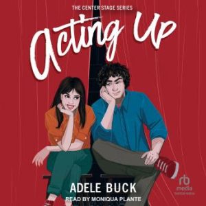 Acting Up Audiobook cover